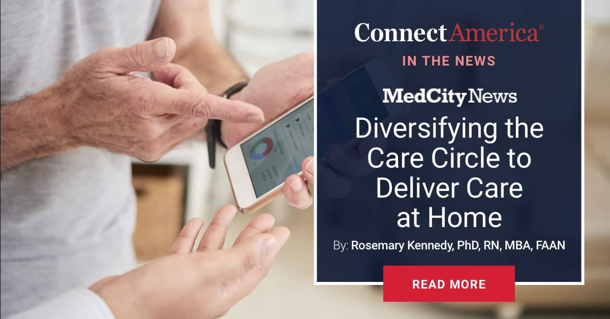 Delivering Care at Home with Care Circle - Connect America