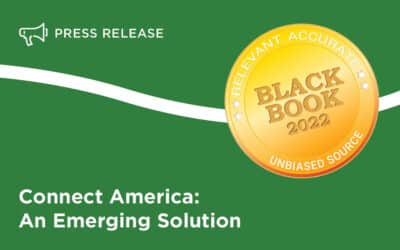 Connect America Cited by Black Book as Emerging Solution that is Challenging the Healthcare Technology Status Quo