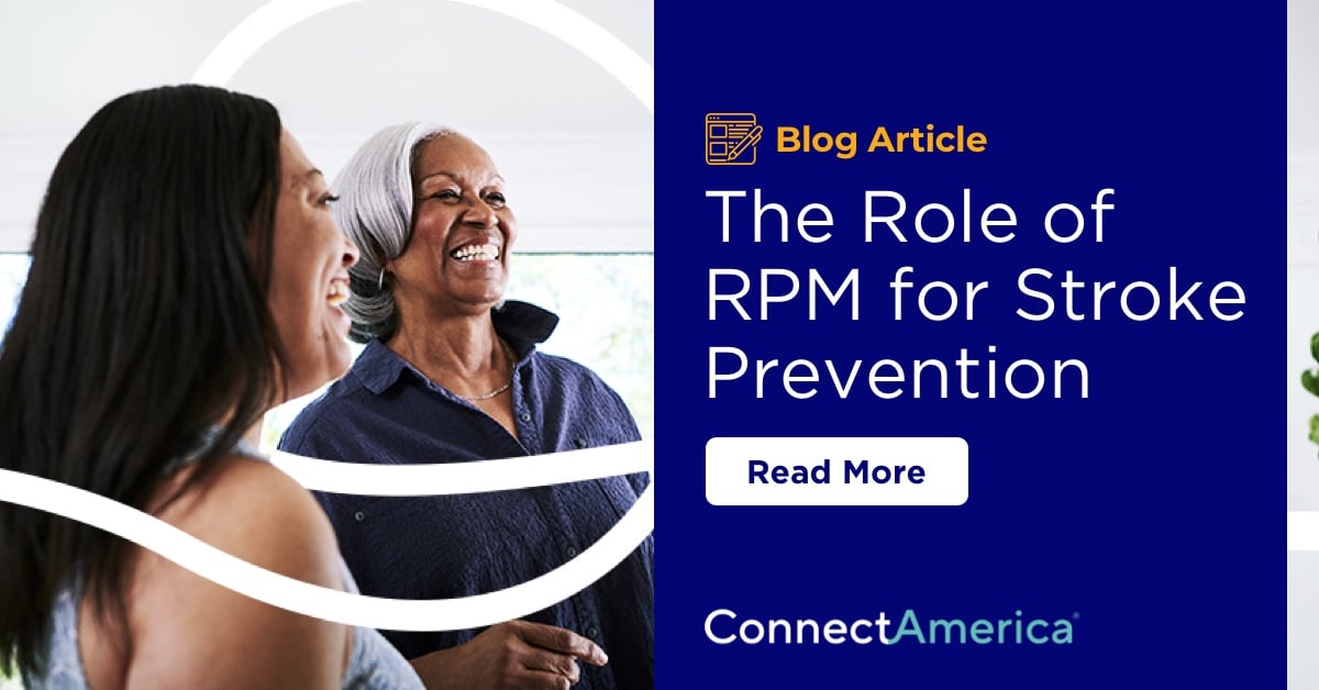 RPM for Blood Pressure Control & Stroke Prevention Connect America